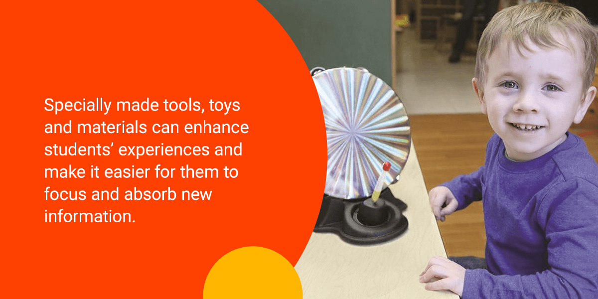 How specially made tools and toys can enhance student experience
