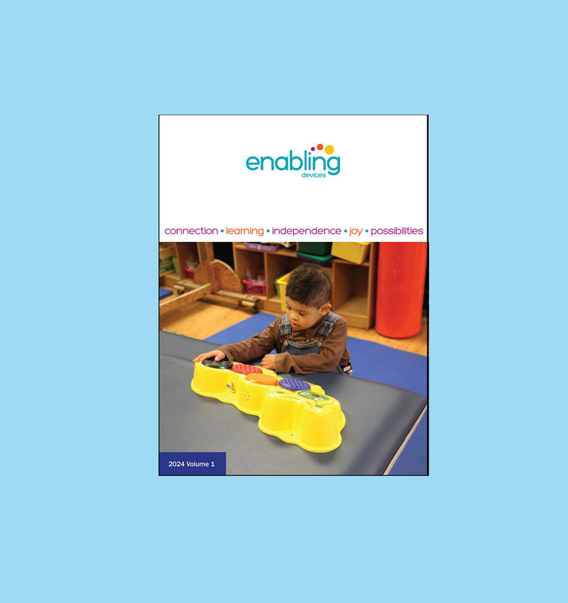 Products For People With Special Needs Enabling Devices